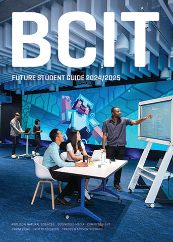 BCIT 2024/2025 Future Student Guide